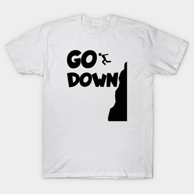 Cliff jumping go down T-Shirt by maxcode